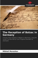 The Reception of Balzac in Germany 6209683886 Book Cover