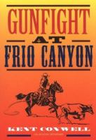 Gunfight At Frio Canyon (Avalon Western) 0803496605 Book Cover