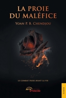 La Proie du maléfice (French Edition) 2355236836 Book Cover