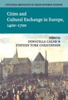 Cultural Exchange in Early Modern Europe 1400-1700 (Volume 2) 0521845475 Book Cover