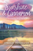 Sunshine & Cinnamon: Summer in Laurel Falls B0C8QLQ63D Book Cover
