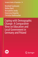 Coping with Demographic Change: A Comparative View on Education and Local Government in Germany and Poland 3319375520 Book Cover