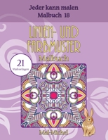 Linien- und Farbmuster Malbuch: 21 Malvorlagen 1533553114 Book Cover
