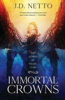 Immortal Crowns 0578368099 Book Cover