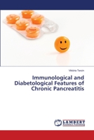 Immunological and Diabetological Features of Chronic Pancreatitis 3659507024 Book Cover