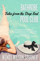 Bathrobe Pool Club, Tales from the Deep End B0F7JWFV9C Book Cover