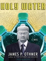 Holy Water: A Novel 1400146712 Book Cover
