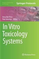 In Vitro Toxicology Systems (Methods in Pharmacology and Toxicology) 1493954806 Book Cover