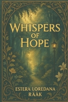 Whispers of Hope B0FGTSZDM7 Book Cover