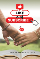 Like and Subscribe (YA Verse) 1978597606 Book Cover