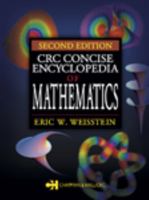 CRC Concise Encyclopedia of Mathematics 1584883472 Book Cover
