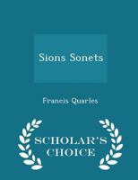 Sions Sonets: Sung By Solomon The King B0BMGS8YMG Book Cover