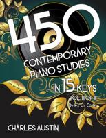 450 Contemporary Piano Studies in 15 Keys, Volume 3 1387910868 Book Cover