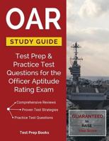 OAR Study Guide: Test Prep & Practice Test Questions for the Officer Aptitude Rating Exam 1628454482 Book Cover
