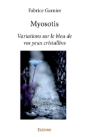 Myosotis (French Edition) 2334091065 Book Cover