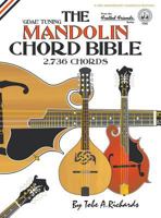 The Mandolin Chord Bible: Gdae Standard Tuning 2,736 Chords 190620733X Book Cover
