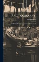 Photography: The Watkins Manual of Exposure and Development 1021747742 Book Cover