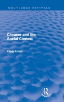 Chaucer and the Social Contest 0415901510 Book Cover