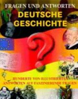 Deutsche Geschichte: Von den Anfängen bis zur Gegenwart 1445470225 Book Cover