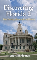 Discovering Florida 2 B0GSSMDSSD Book Cover
