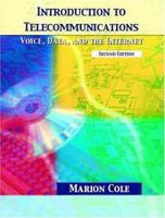 Introduction to Telecommunications: Voice, Data, and the Internet 0130608904 Book Cover