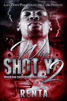 Who Shot YA 2: When God Cries, the Devils Listens 1949138151 Book Cover