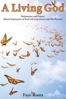 A Living God 1952754380 Book Cover