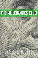 The Millionaires Club 164426742X Book Cover