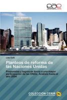 Planteos de Reforma de Las Naciones Unidas 3848469227 Book Cover