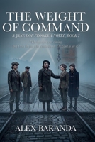 The Weight of Command: A Jane Doe Program Novel, Book 2 B0H375DJV5 Book Cover