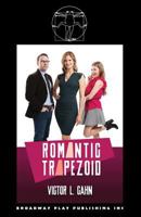 Romantic Trapezoid 1608992411 Book Cover