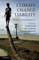 Climate Change Liability: Transnational Law and Practice 1107017602 Book Cover