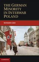 The German Minority in Interwar Poland 1107634628 Book Cover