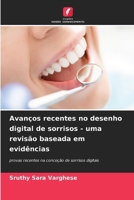 Avanços recentes no desenho digital de sorrisos - uma revisão baseada em evidências (Portuguese Edition) 6209857841 Book Cover