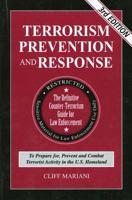 Terrorism Prevention and Response With Pocket Reference : The Definitive Law Enforcement Guide to Prepare for Terrorist Activity 1889031623 Book Cover