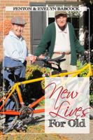 New Lives For Old 1434986047 Book Cover