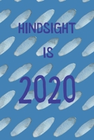 Hindsight is 2020: Weekly Monthly Planner 12 Month Diary Vertical Calendar Days, Appointment Schedule, Handy Purse or Pocket Organizer, Blue Watercolor Design 1674146345 Book Cover