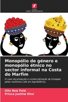Monopólio de género e monopólio étnico no sector informal na Costa do Marfim (Portuguese Edition) 6206496090 Book Cover