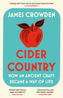 Cider Country: How an Ancient Craft Became a Way of Life 0008393575 Book Cover