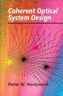 Coherent Optical System Design 0471948365 Book Cover