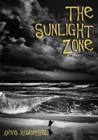The Sunlight Zone 1724641476 Book Cover