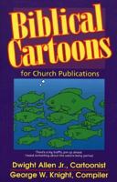 Biblical Cartoons for Church Publications 0801002281 Book Cover