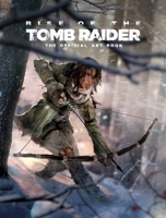 Rise of the Tomb Raider: The Official Art Book 1783299967 Book Cover