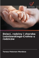 Dzieci, rodziny i choroba Lesniowskiego-Crohna u rodziców 6209033040 Book Cover