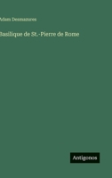 Basilique de St.-Pierre de Rome (French Edition) 3563016577 Book Cover
