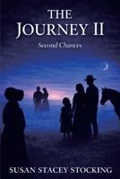 The Journey 2: Second Chances B0GQCYTPK4 Book Cover