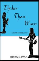 Thicker Than Water 1453772936 Book Cover