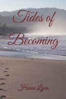 Tides of Becoming B0FLBRBNCG Book Cover