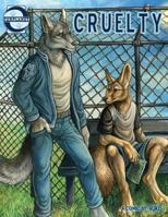 Cruelty 1935599615 Book Cover