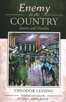 Enemy In The Country: Satires and Novellas 1737160390 Book Cover